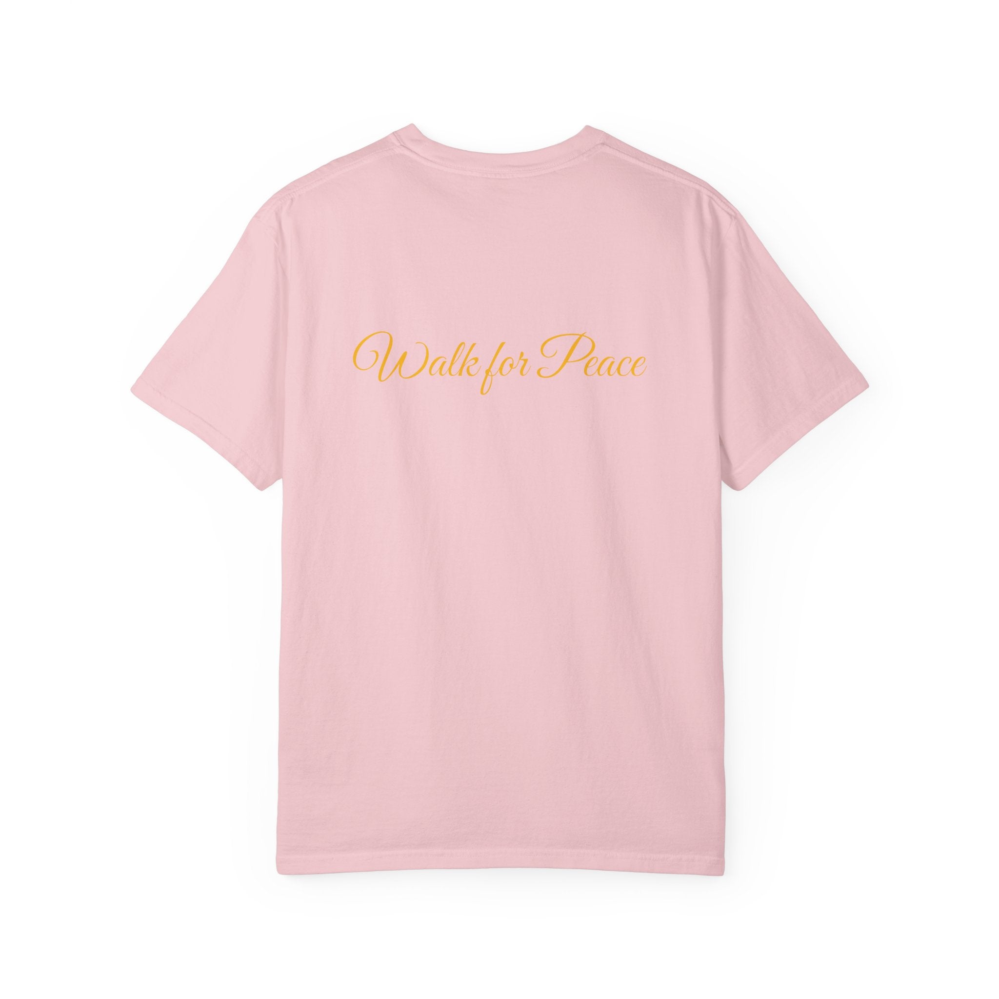 "Walk for Peace" front design,  Unisex, Garment-Dyed T-shirt