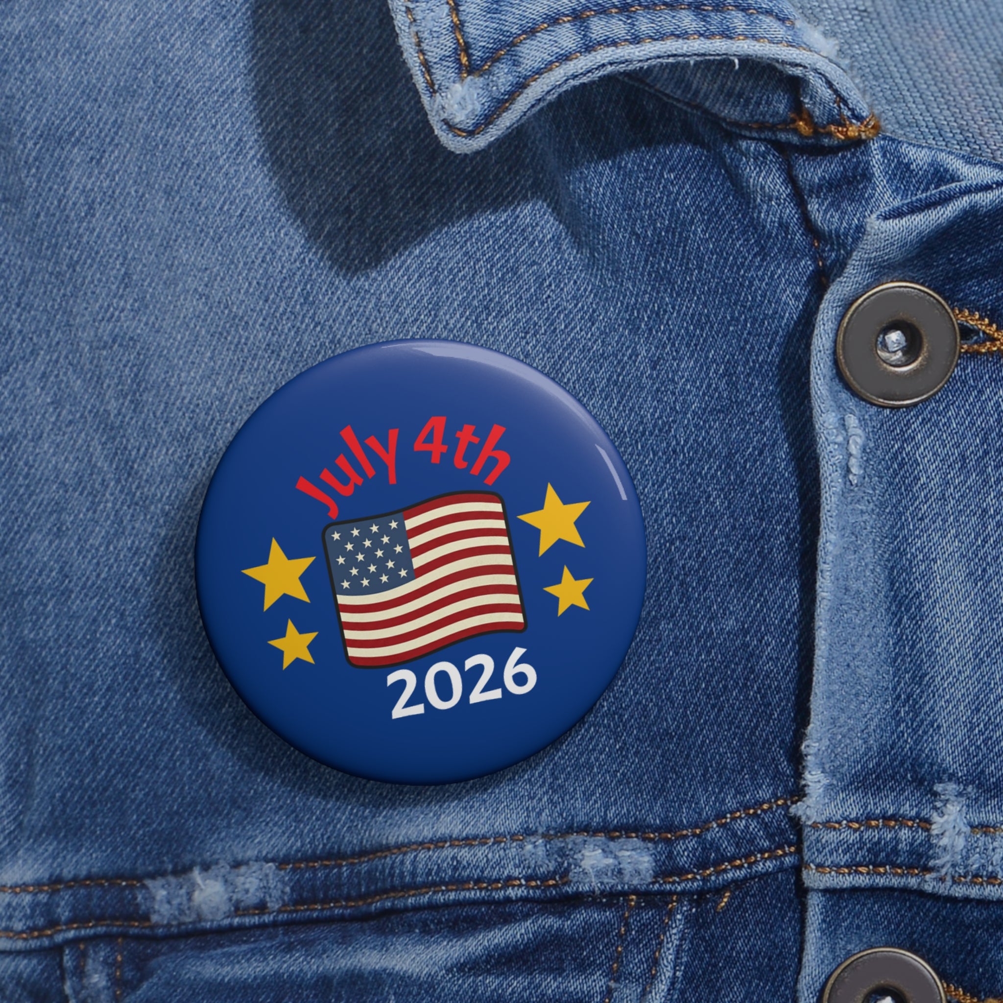 July 4th 2026 Pin Button — Badge