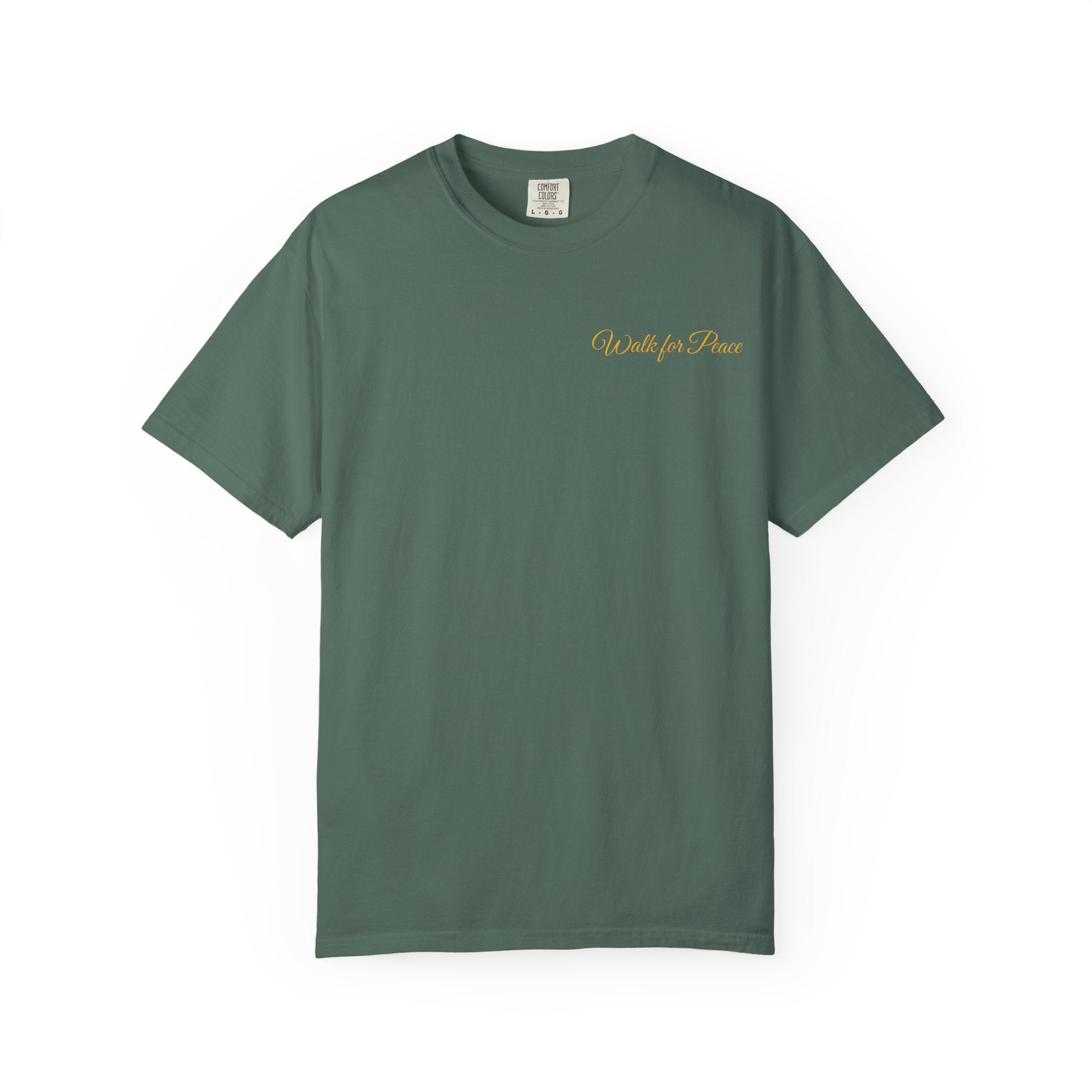 "Walk for Peace," Back design, Unisex Garment-Dyed T-shirt