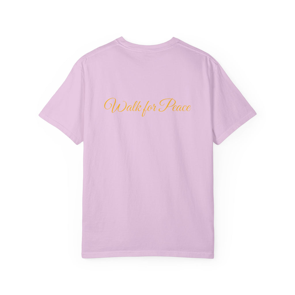 "Walk for Peace" front design,  Unisex, Garment-Dyed T-shirt