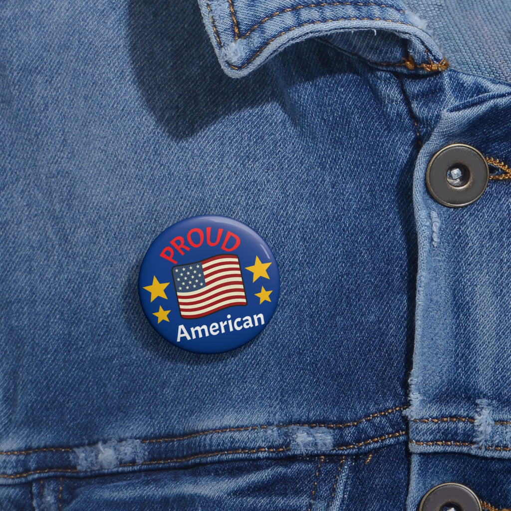 Proud American Pin Button  Badge