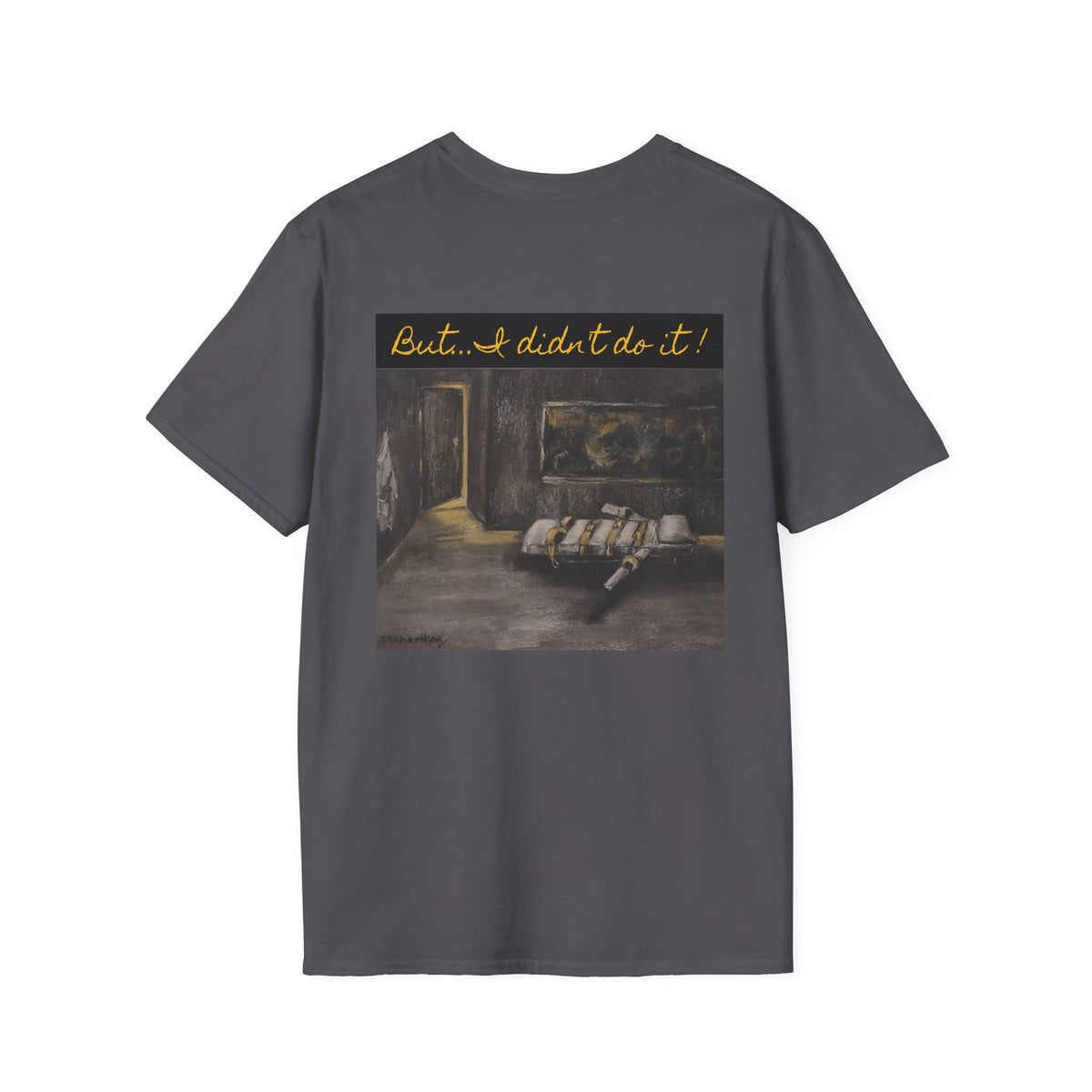 Lethal Injection Table 'I Didn't Do It!' T-Shirt | Minimal Script Logo