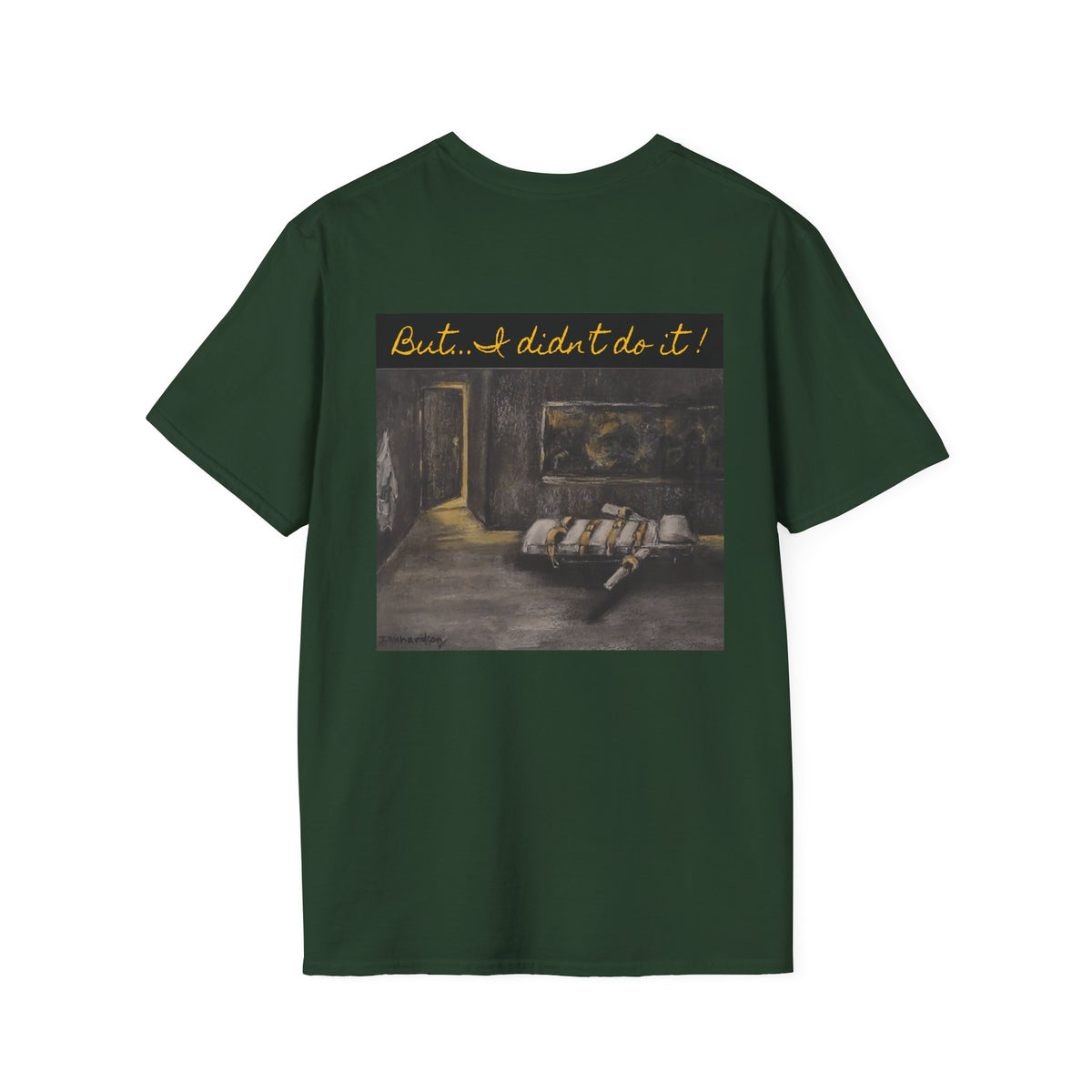 Lethal Injection Table 'I Didn't Do It!' T-Shirt | Minimal Script Logo