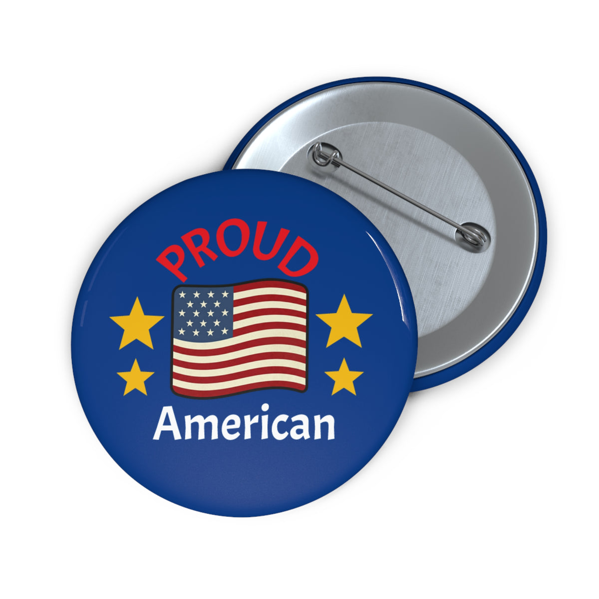 Proud American Pin Button  Badge