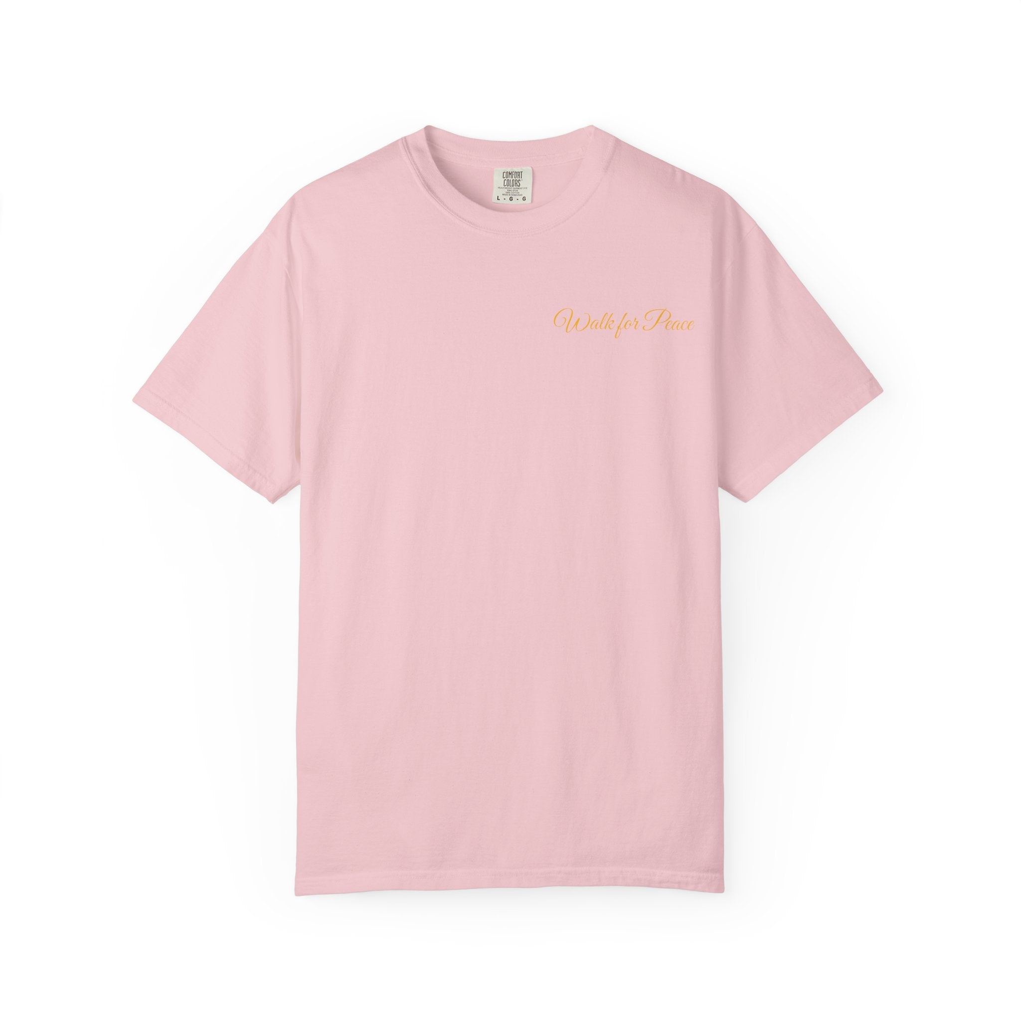"Walk for Peace," Back design, Unisex Garment-Dyed T-shirt