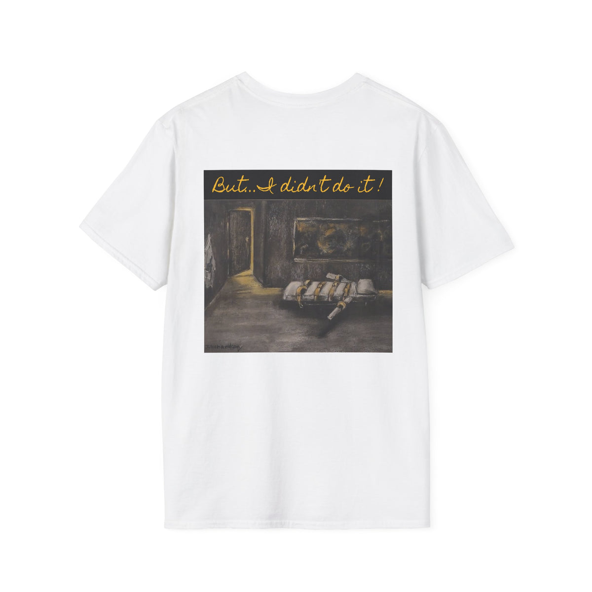 Lethal Injection Table 'I Didn't Do It!' T-Shirt | Minimal Script Logo