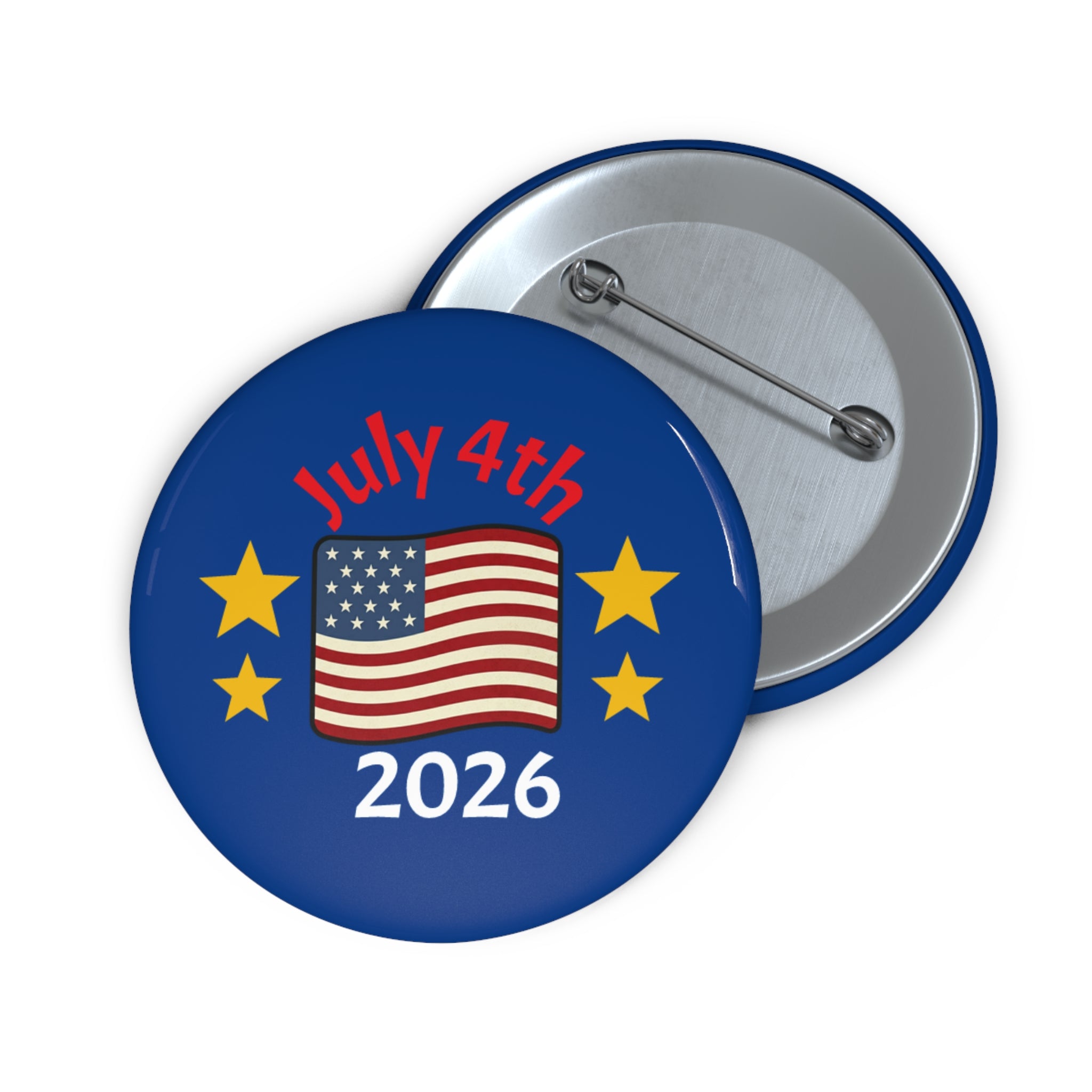 July 4th 2026 Pin Button — Badge