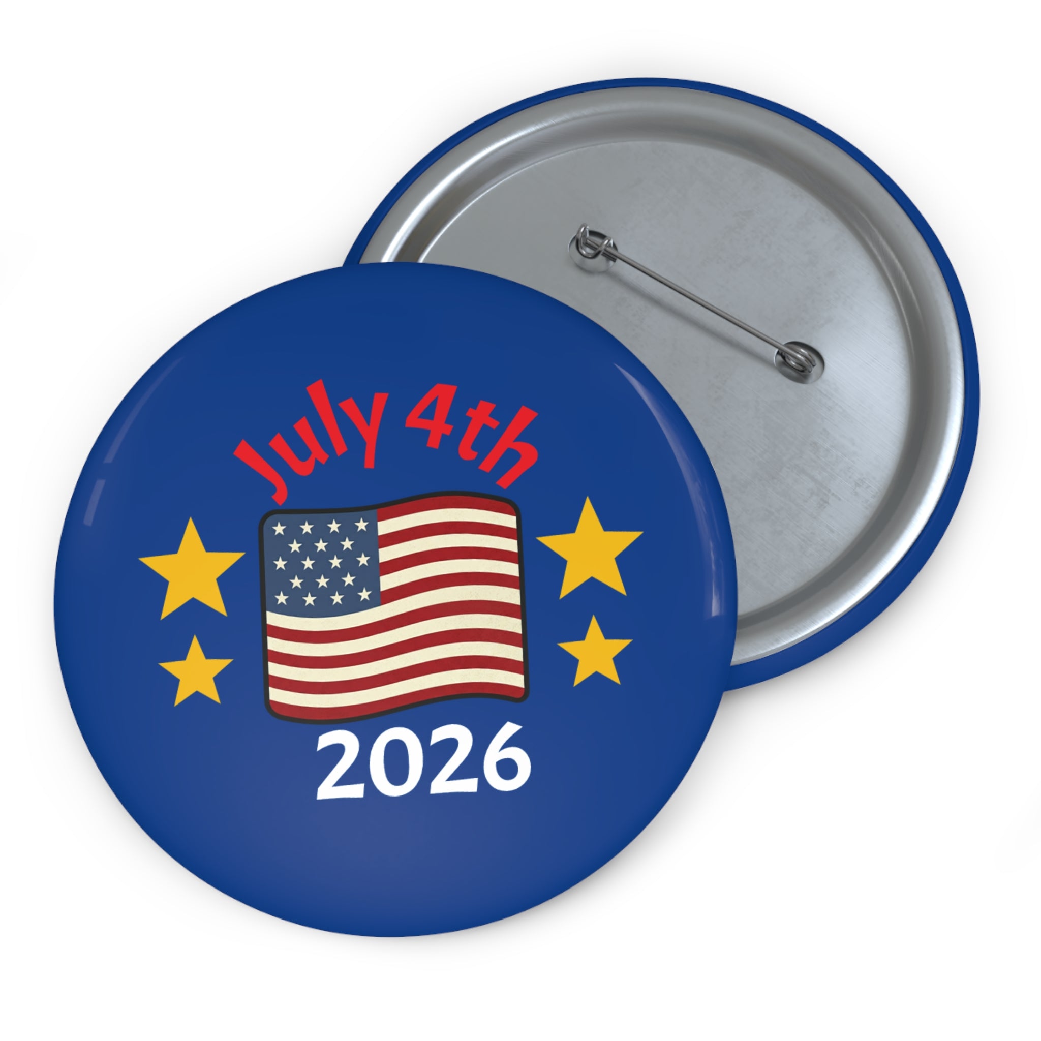 July 4th 2026 Pin Button — Badge
