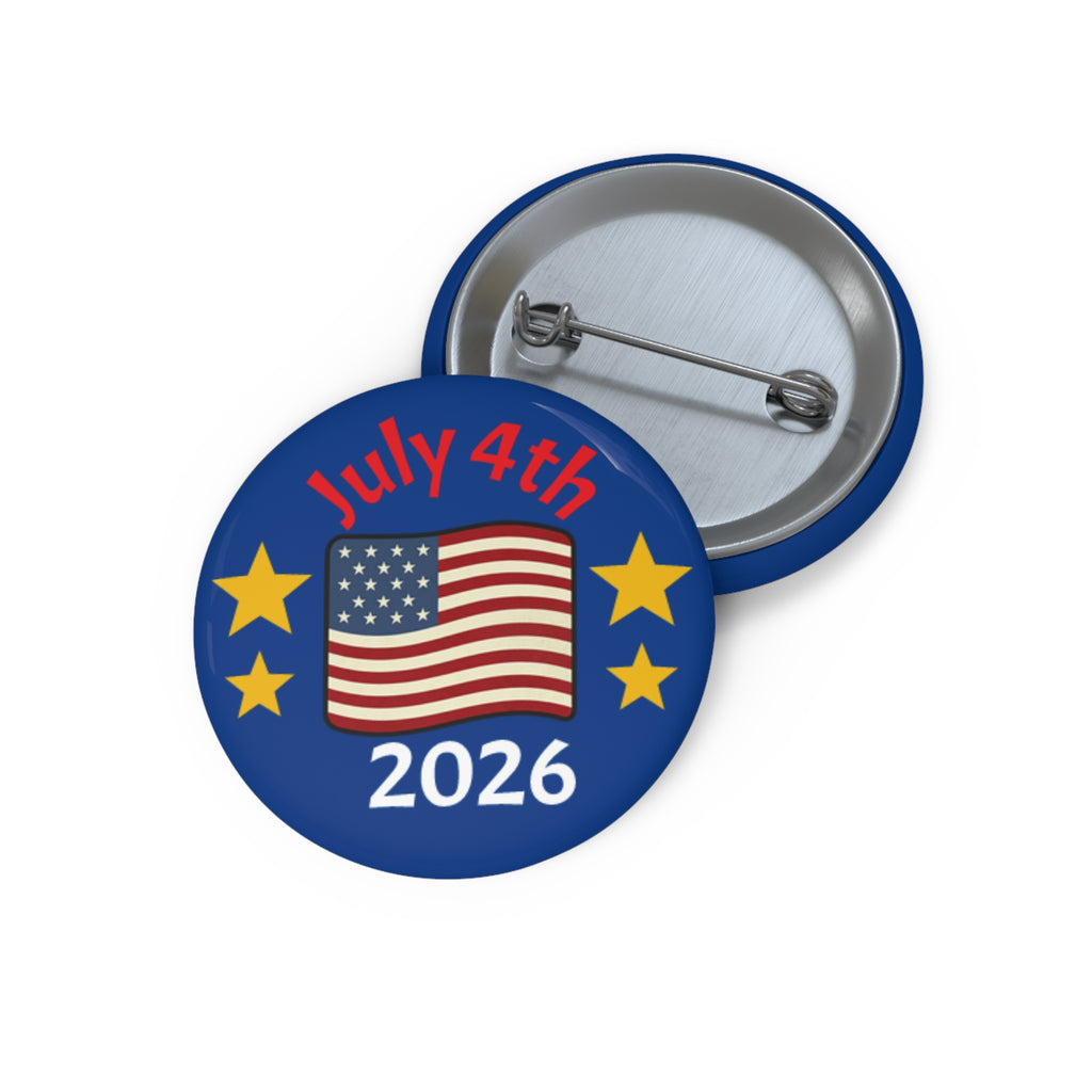 July 4th 2026 Pin Button — Badge