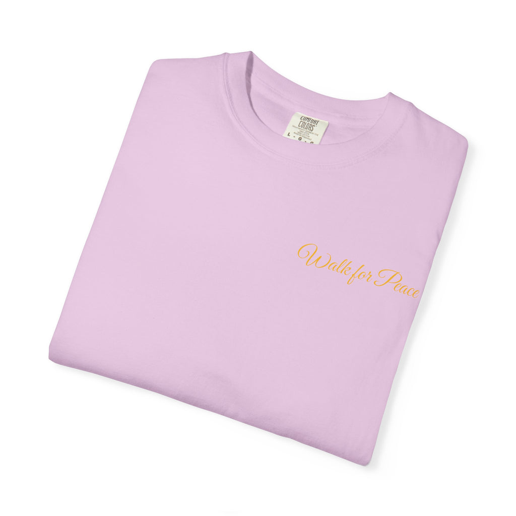 "Walk for Peace," Back design, Unisex Garment-Dyed T-shirt